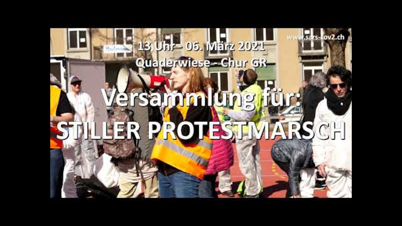 Chur GR - Stiller Protestmarsch - 06.03.2021