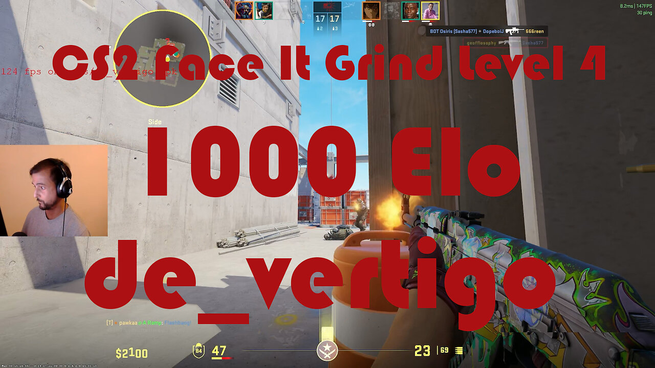 CS2 Face-It Grind - Face-It Level 4 - 1000 Elo - de_vertigo