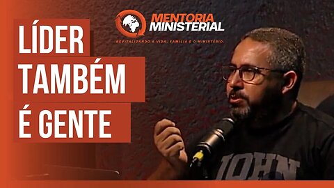 PASTOR TAMBÉM É GENTE