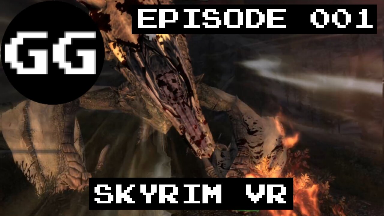 Skyrim VR Playthrough Episode 1 - From Prisoner to Dragonborn