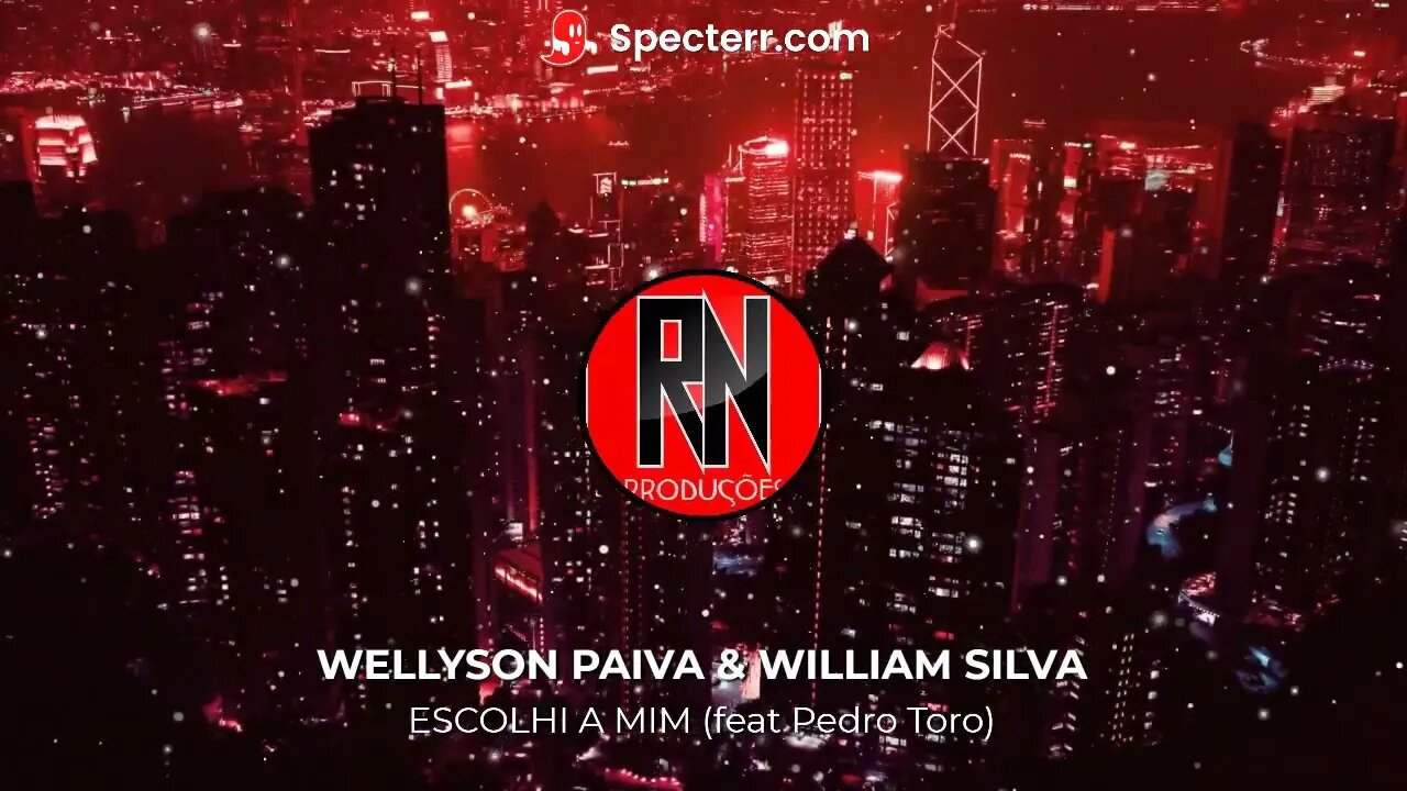 Wellyson Paiva & William Silva - Escolhi a mim (feat Pedro Toro)