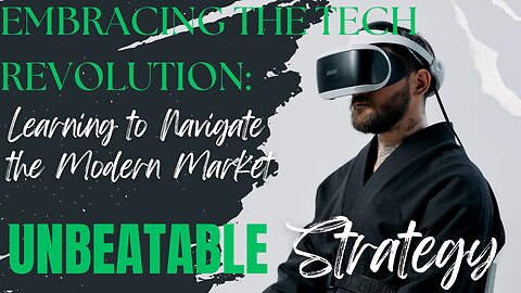 Embracing the Tech Revolution
