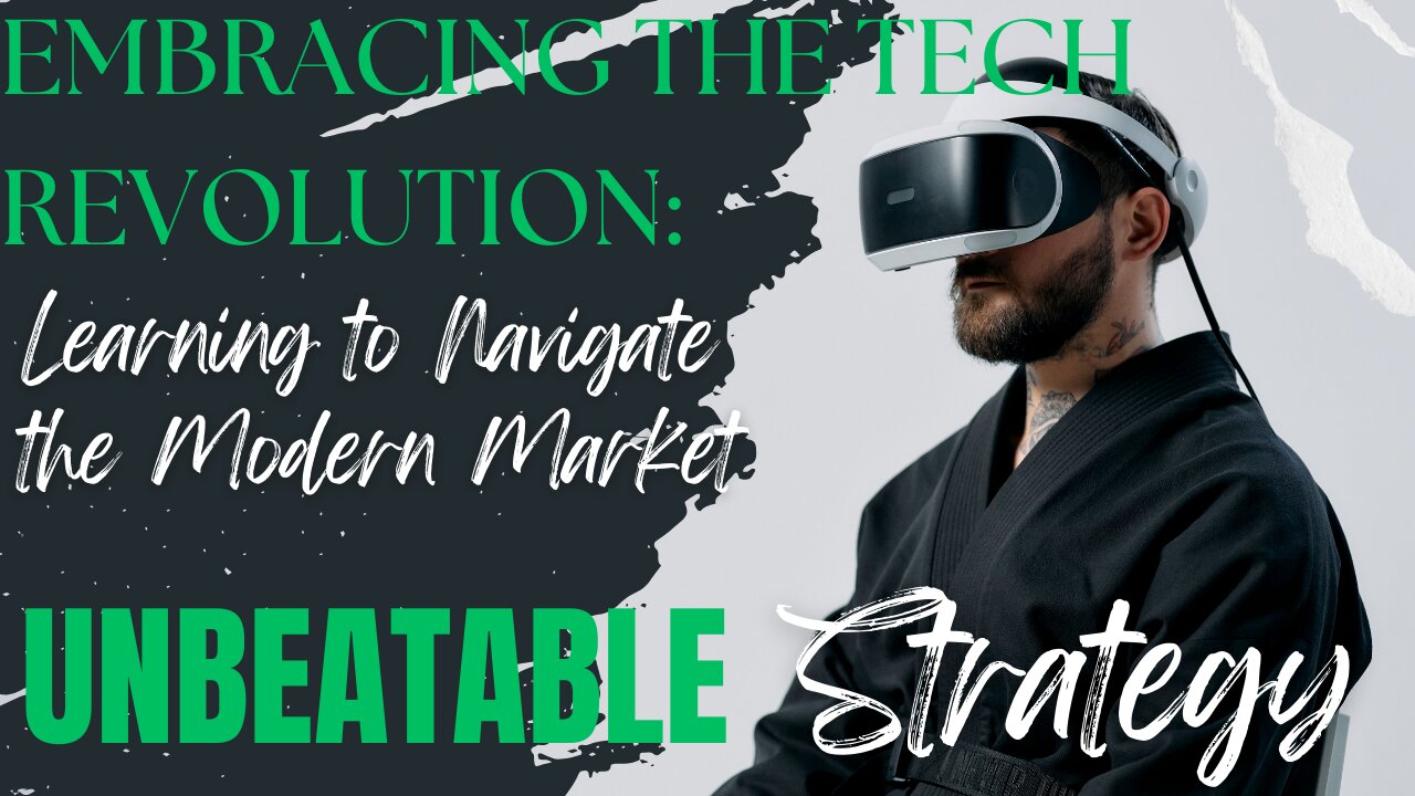 Embracing the Tech Revolution