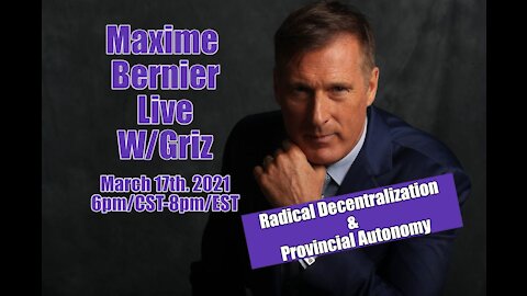 Interview w/Maxime Bernier - Leader of the People's Party