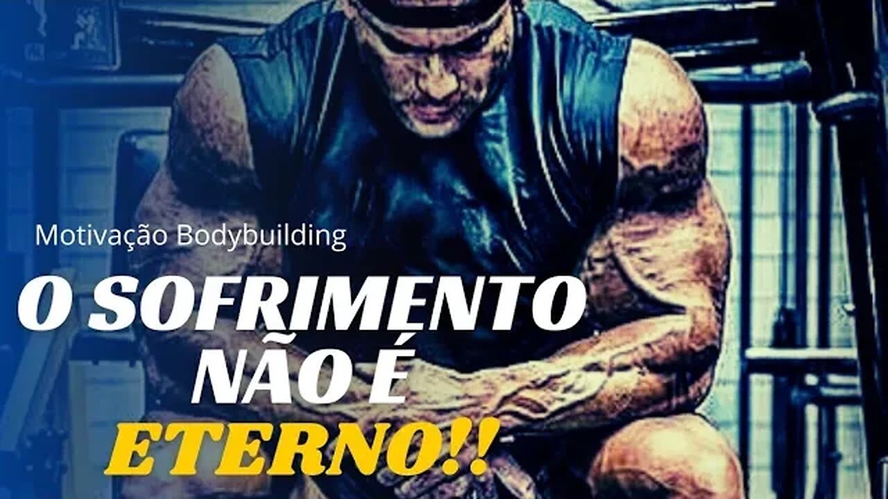 O CHORO NÃO DURA PARA SEMPRE!! | Motivação Bodybuilding