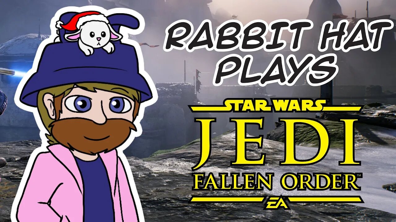 Time to fix the heart burn - Rabbit Hat Plays Jedi Fallen Order