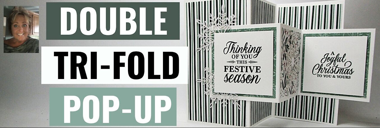 Create this Double Tri- Fold pop up Christmas card