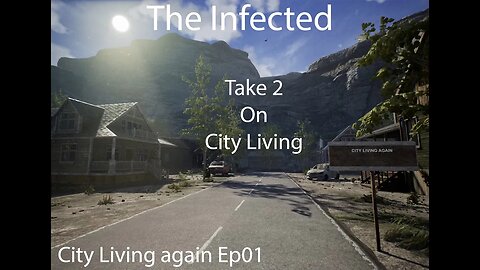 The Infected | City Living Again | Take 2