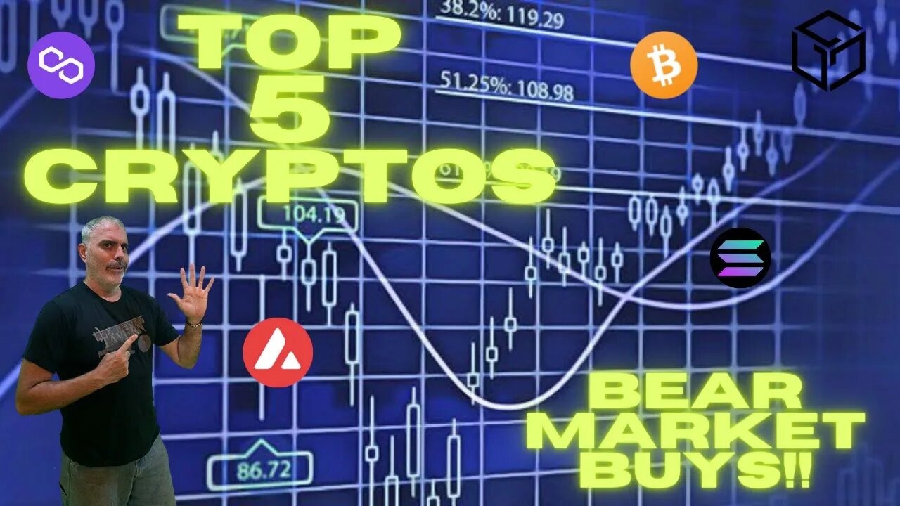 top 5 Cryptos buy in the Bear Market!