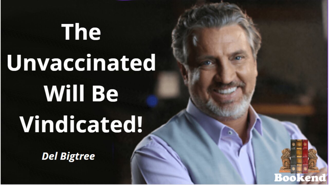 The Unvaccinated Will Be Vindicated! No One Wants To Talk About What We Did To Them