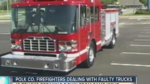 Polk County firefighters dealing with faulty trucks
