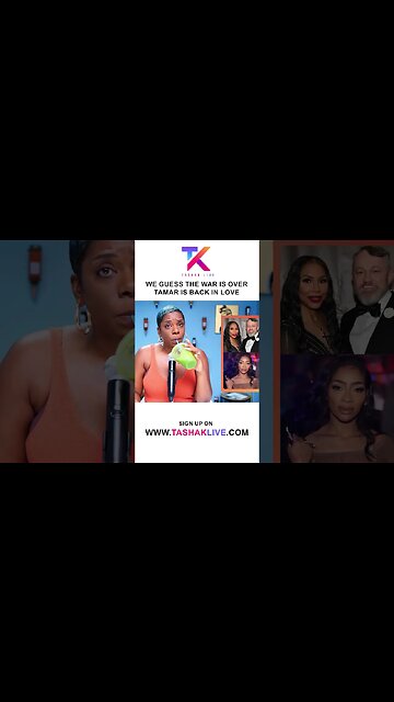 Guess The War Is Over Because Tamar Is Back In Love