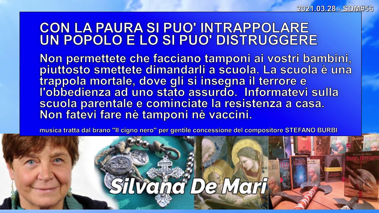 CON LA PAURA SI PUO' INTRAPPOLARE UN POPOLO E LO SI PUO' DISTRUGGERE - 2021.03.28 - SDM#56