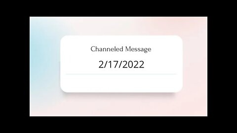 Message for 2/17/2022