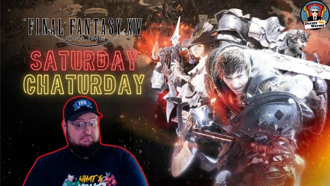 Saturday Chaturday. Let's Play Final Fantasy 14 online.