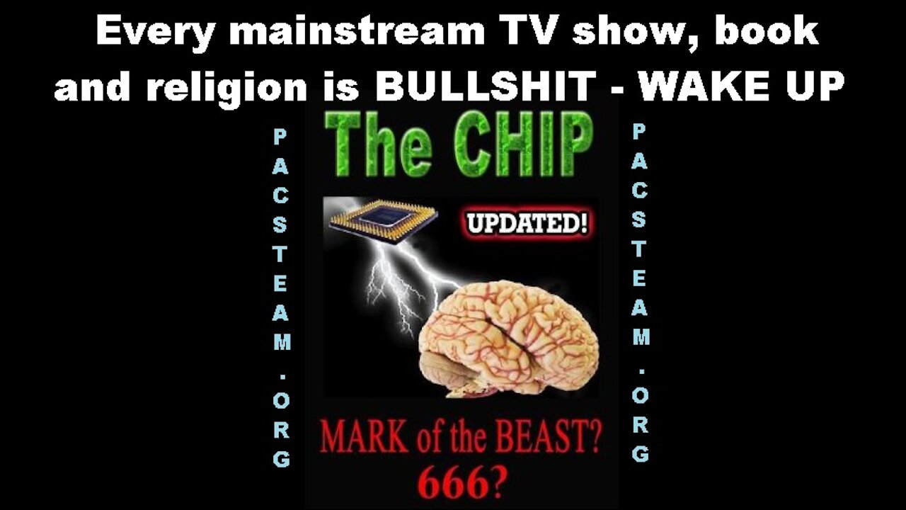 Every mainstream TV show, book and religion is BULLSHIT - WAKE UP