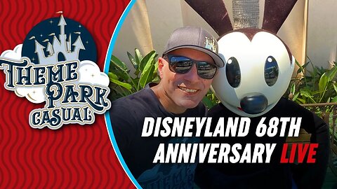 LIVE at Disneyland | Disneyland's 68th Anniversary!