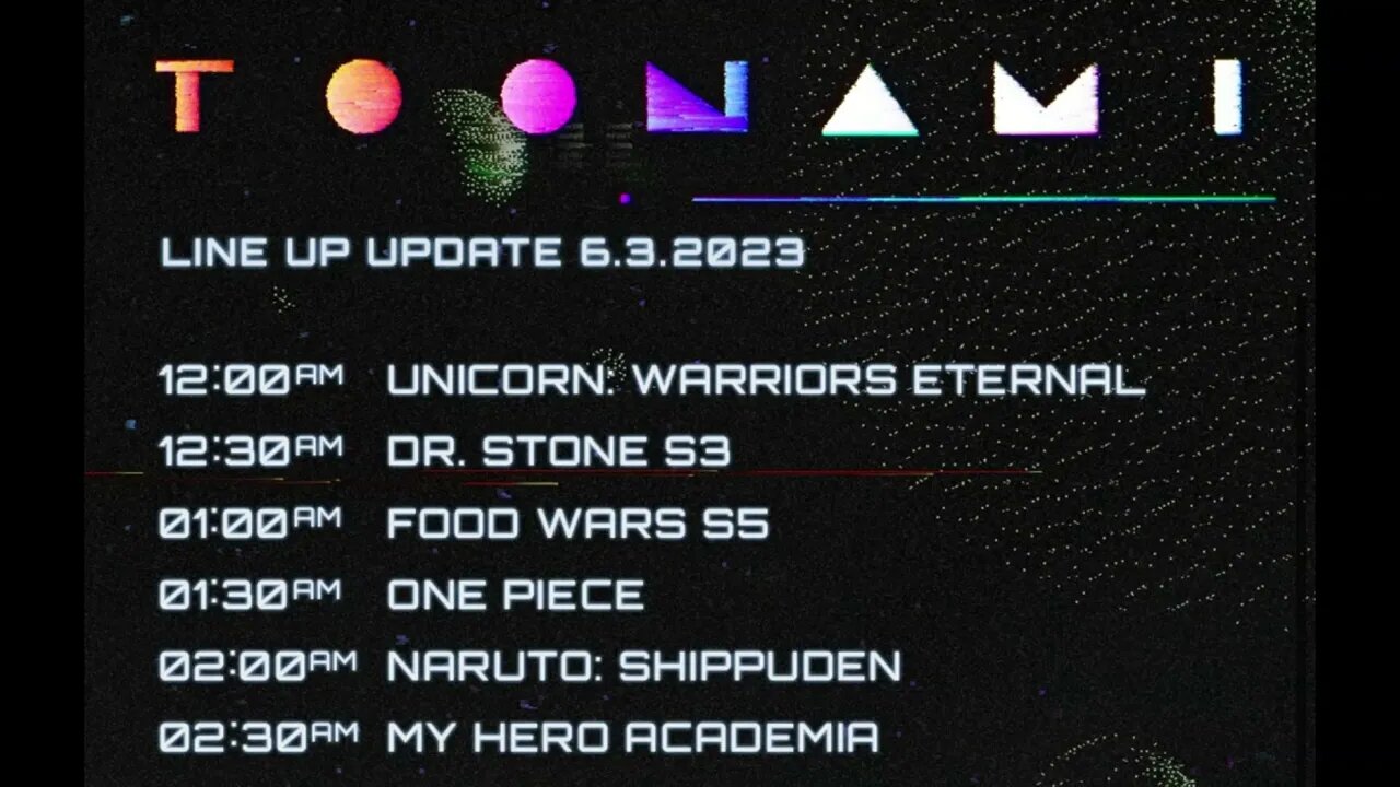 DR STONE IS BACK!!! Toonami Schedule Update Late May 2023
