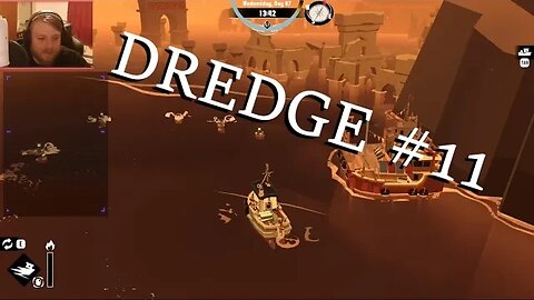 LETS PLAY: DREDGE (Ep #11)