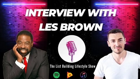 Interview With Les Brown