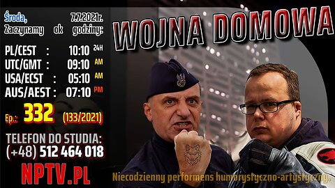 WOJNA DOMOWA - Olszański, Osadowski NPTV (07.07.2021)