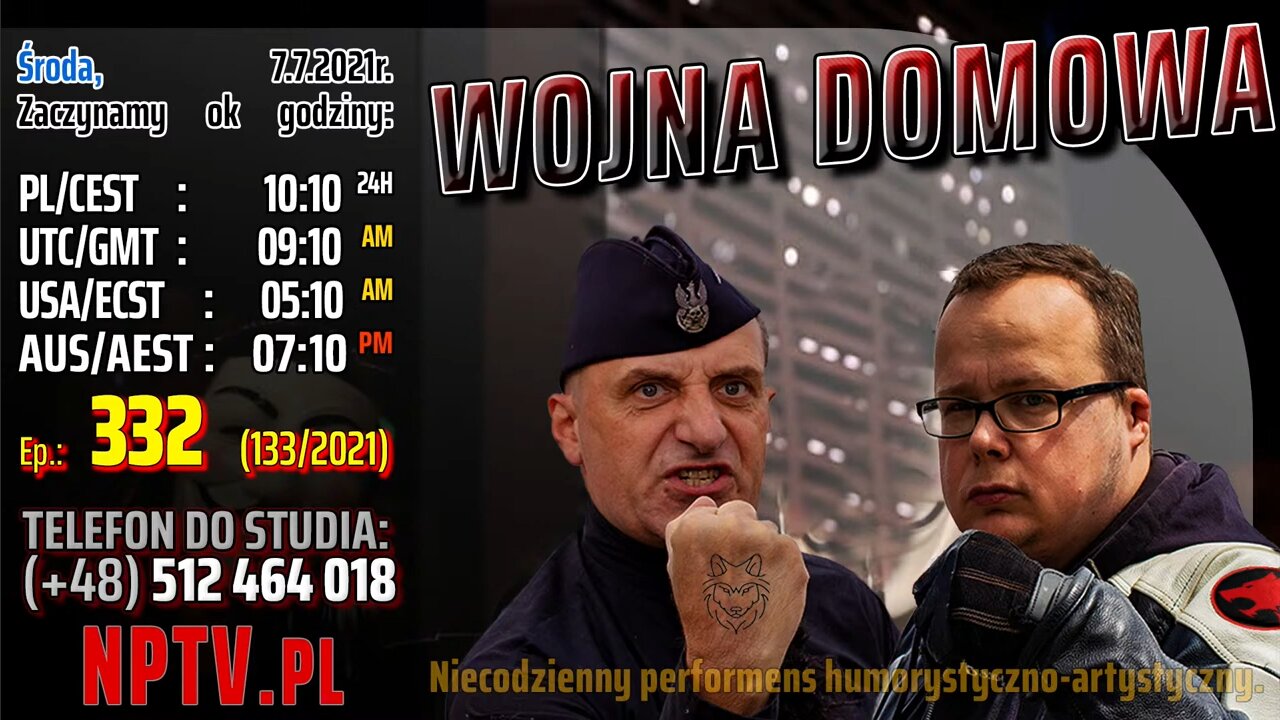 WOJNA DOMOWA - Olszański, Osadowski NPTV (07.07.2021)