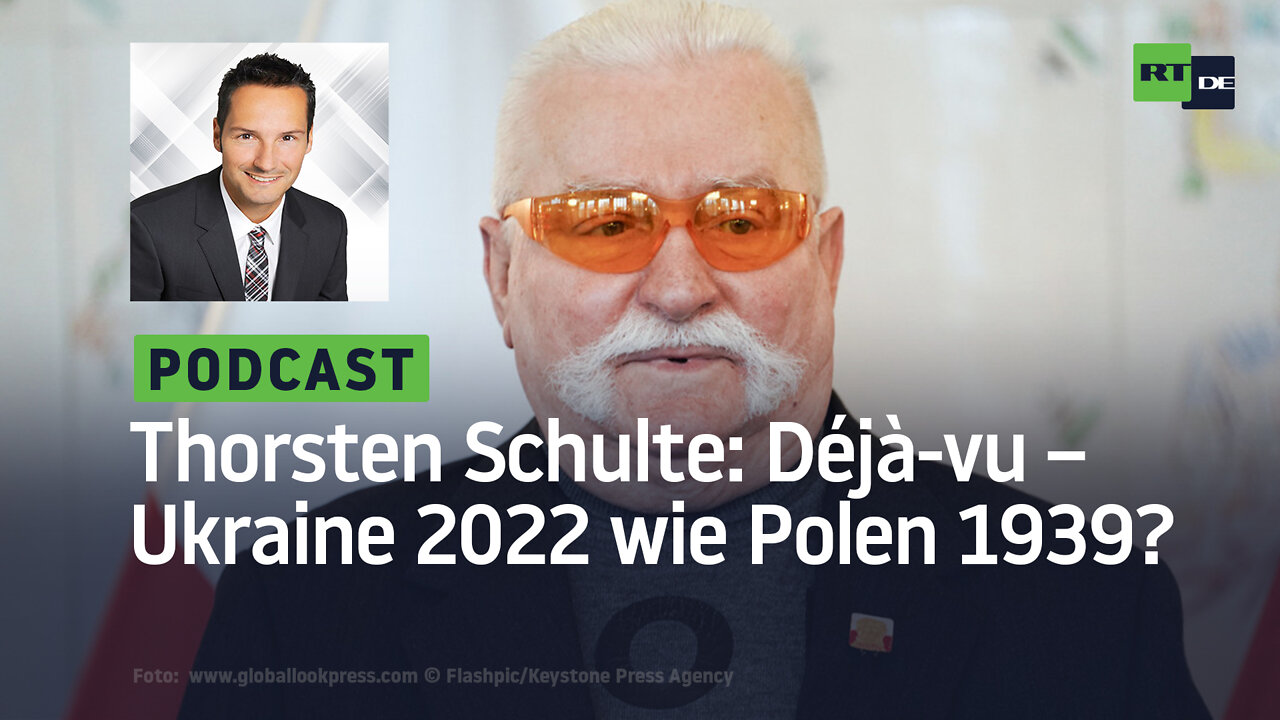 Thorsten Schulte #3: Schreckliches Déjà-vu – Ukraine 2022 wie Polen 1939?