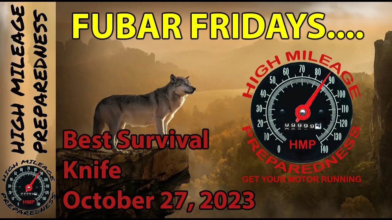 Fubar Fridays Presents: Best Survival Knife for You