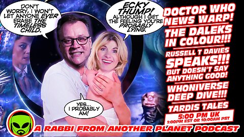 Doctor Who News Warp! Russell Davies Speaks! A Deep Dive Into The Whoniverse! Daleks Coloruized!