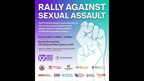 The Rally against Sexual Assault Outside @QnsBPRichards BH 4/14/23 Hosted by @KAFSCNY