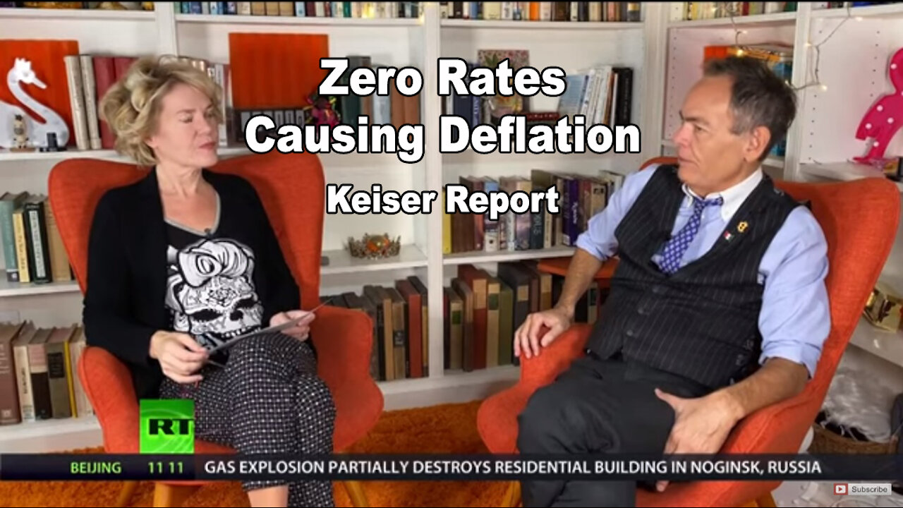 Zero Rates Causing Deflation – Keiser Report