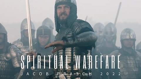 Spiritual Warfare 2022 - Jacob Prasch