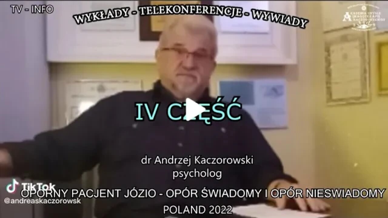 AGRESYWNY JÓZIO,ZŁO PRZESZŁOSCI,DOBRO PRZYSZŁOŚCI ROZMOWY ODPORNYM PACJENTEM TV INFO 2022/CZĘŚC IV/