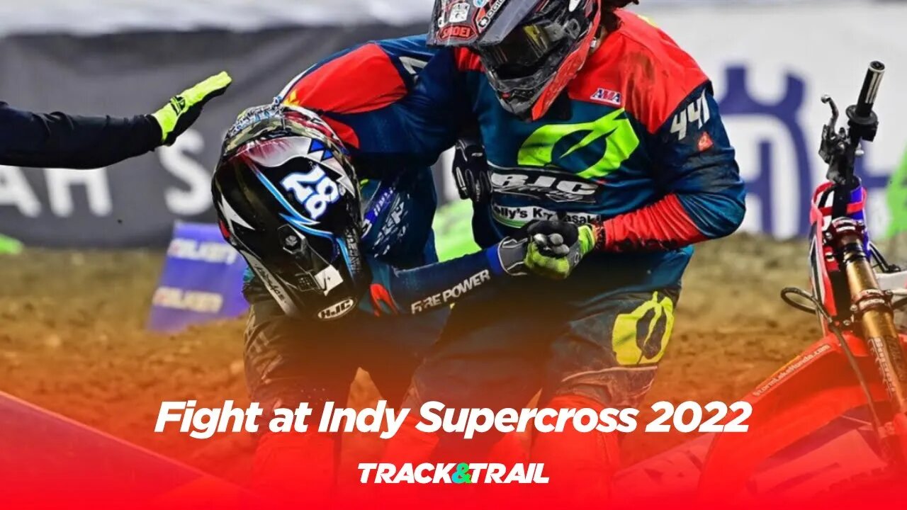 Fight at Indy Supercross 2022