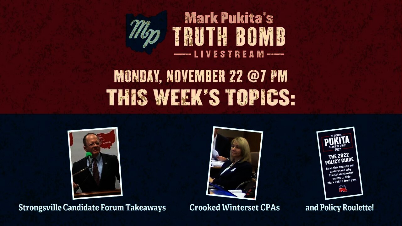 Mark Pukita's Truth Bomb - November 22, 2021