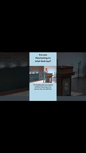 Are you Hearkening to what God says?