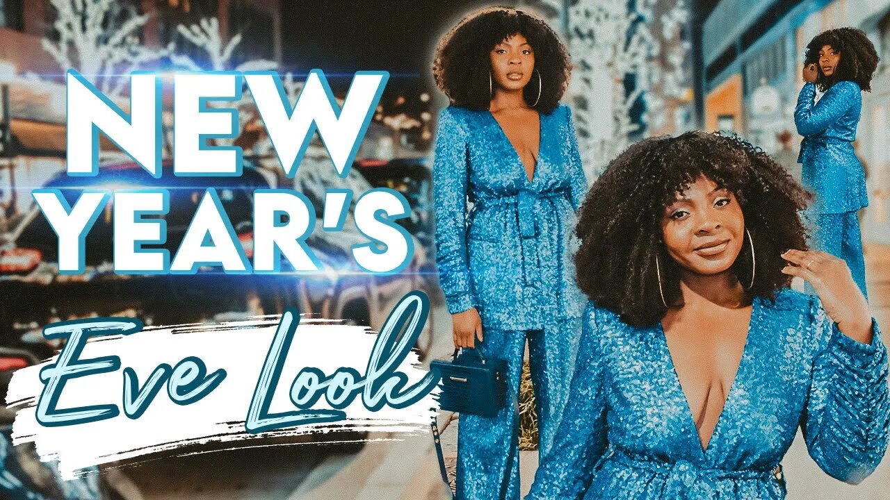 My New Year’s Eve Look | Happy New Year 2022