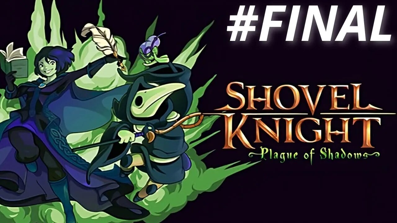 Torre do Destino Enfrentando a Feiticeira (Shovel Knight: Plague of Shadows) #Final