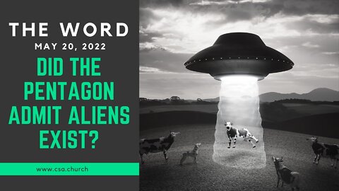 The Word: May 20, 2022