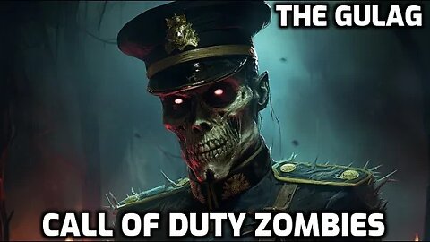 The Gulag - Call Of Duty Zombies