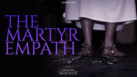 The Martyr Empath