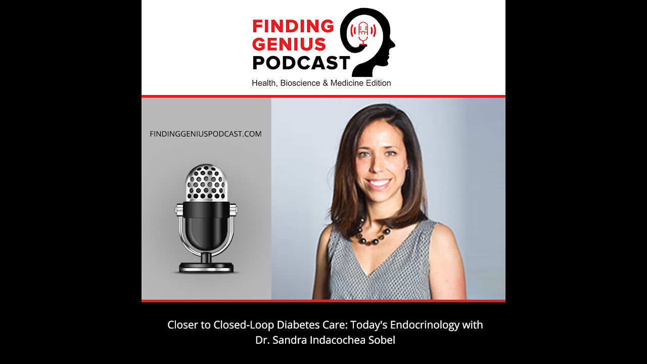 Closer to Closed-Loop Diabetes Care: Today's Endocrinology with Dr. Sandra Indacochea Sobel