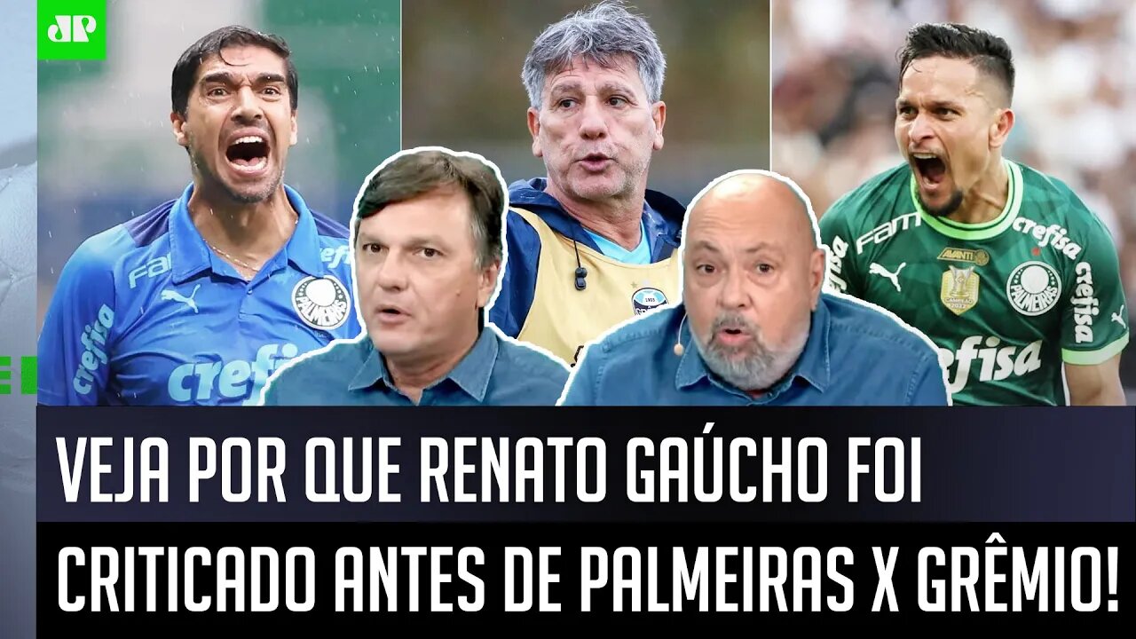 "ISSO É BIZARRO! UM ABSURDO! O Renato Gaúcho contra o Palmeiras vai..." VEJA o que foi CRITICADO!