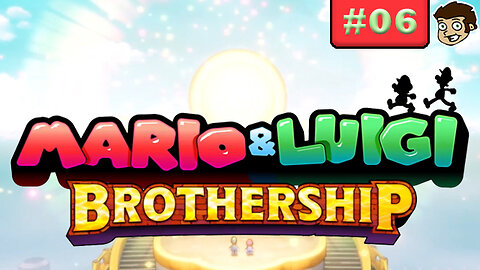 Mario & Luigi: Brothership | Part 6