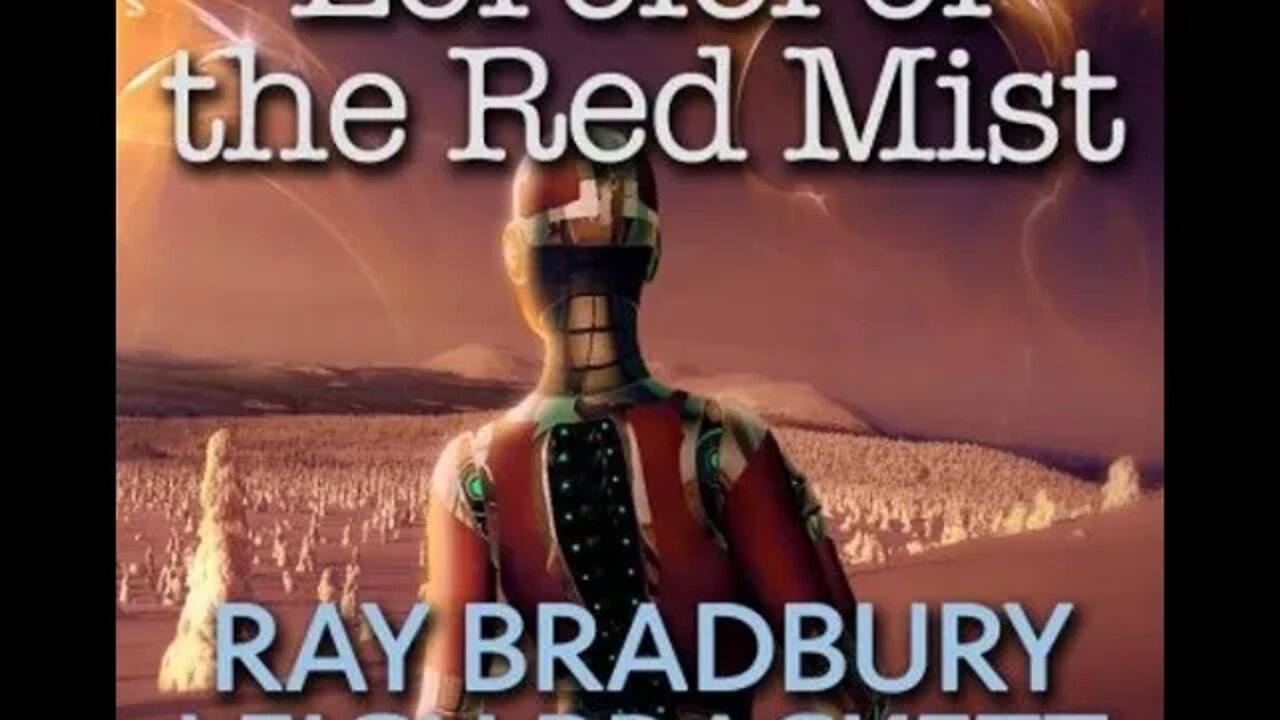 Lorelei of the Red Mist by Leigh Douglass Brackett & Ray Bradbury - Audiobook