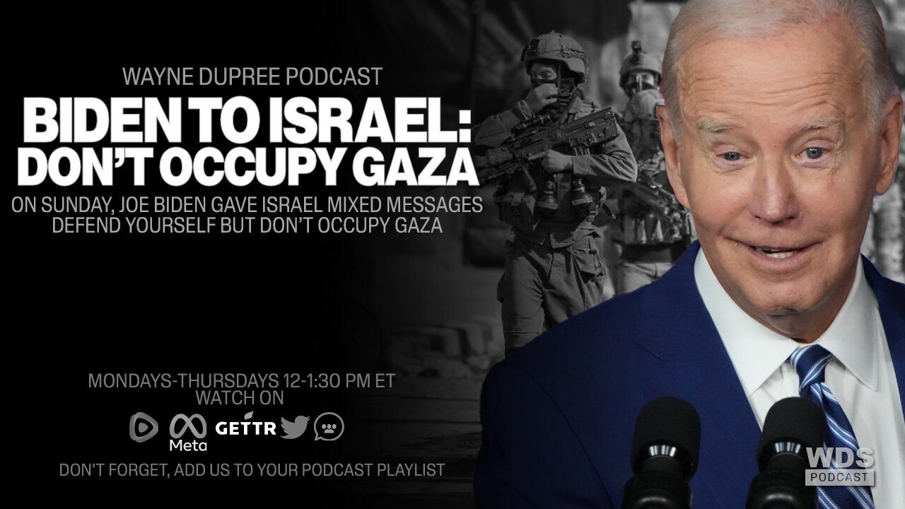 Biden Just Warned Israel To Not Occupy Gaza