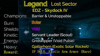 Destiny 2 Legend Lost Sector: EDZ - Skydock IV 6-24-22