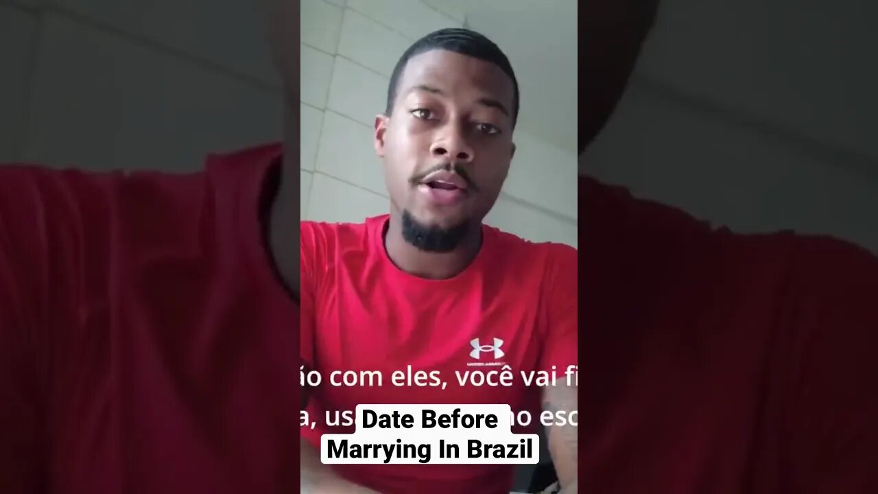 Date Before Marrying In Brazil