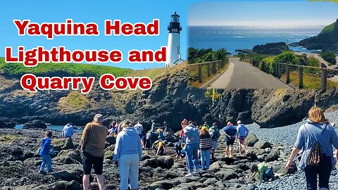 Yaquina Head Lighthouse and Quarry Cove Newport Oregon