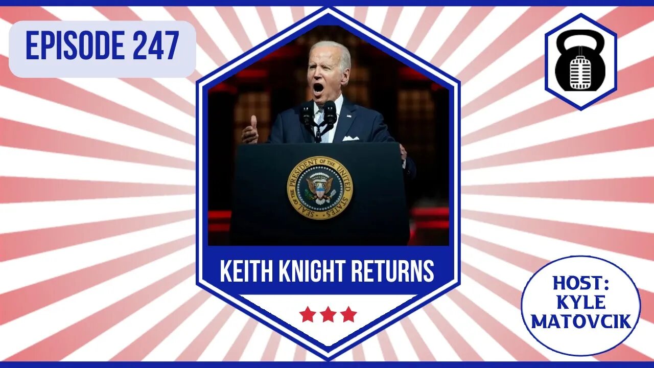 247 - The State is the Health of War w/ Keith Knight